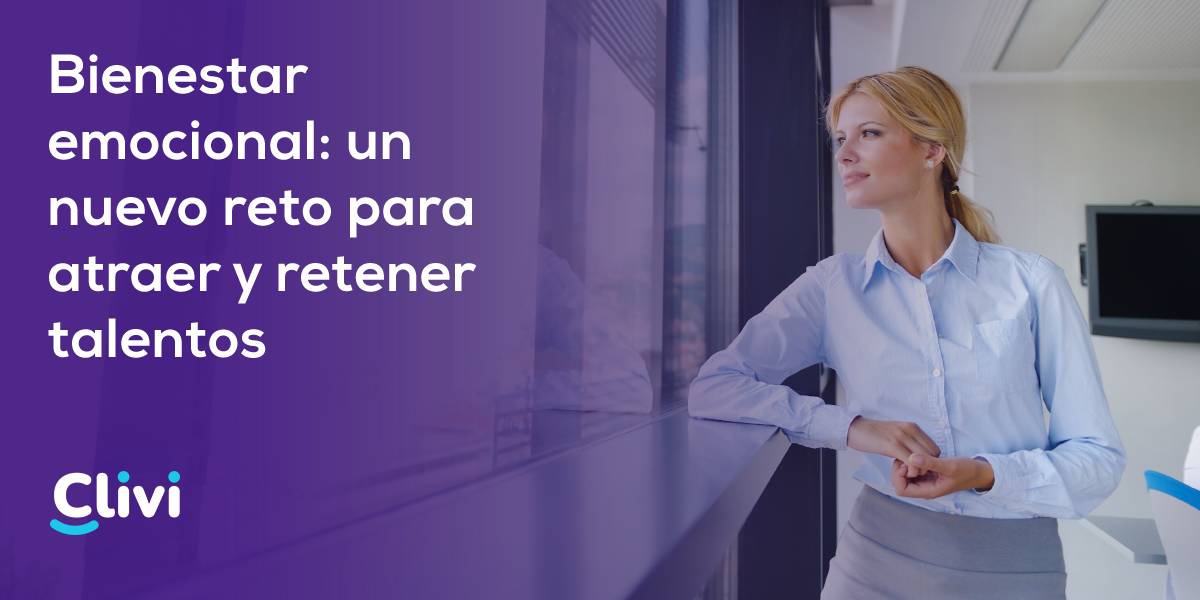 Bienestar emocional: un nuevo reto para atraer y retener talento
